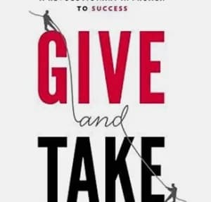 Recenzie: „Give and Take”, de Adam Grant