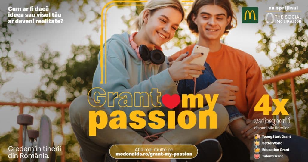 McDonald’s introduce Grant My Passion, un program destinat tinerilor cu inițiativă din România.