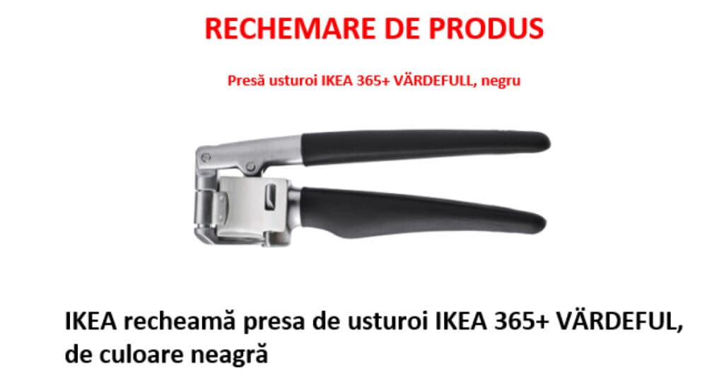 IKEA retrage de la vânzare o presă de usturoi din cauza riscului de desprindere a componentelor metalice. Clienții sunt sfătuiți să o returneze.