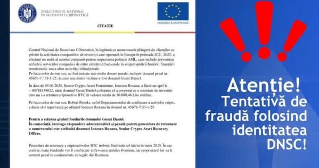 Tentativă de fraudă utilizând numele DNSC, sub forma unei „citații oficiale”. „Nu răspundeți și nu divulgați informații”