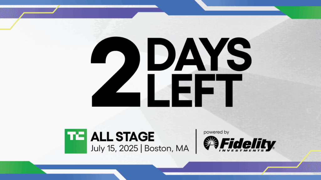 Numărătoarea inversă se apropie de final: doar 2 zile până la startul TechCrunch All Stage 2025 în Boston.