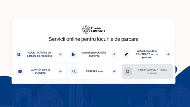 Primăria Sectorului 1 facilitează înscrierea online pentru locurile de parcare de reședință. Iată pașii pentru a trimite cererile: